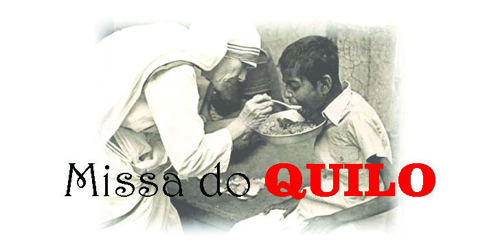 Missa do quilo no próximo fim de semana (24 e 25/09/2016)