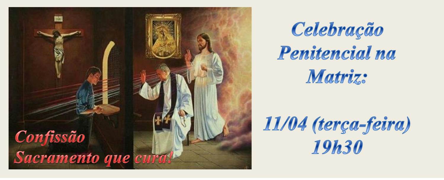 Celebração Penitencial na Matriz