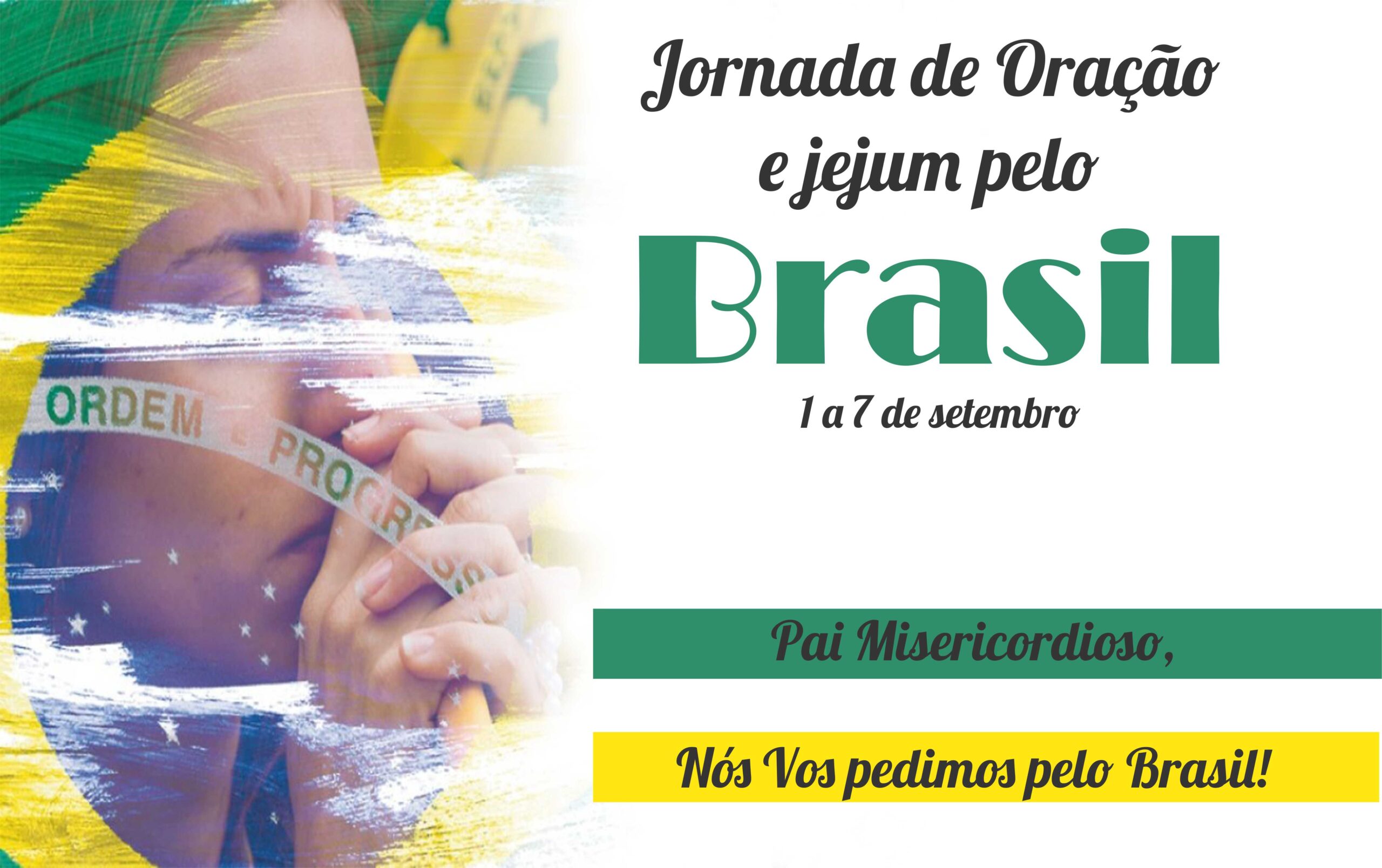CNBB estimula Jornada de Oração e Jejum pelo Brasil por ocasião do Dia da Pátria