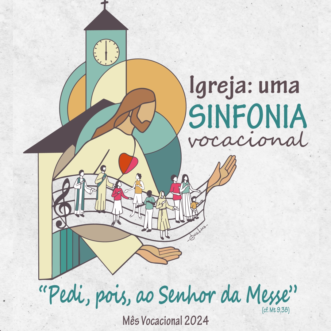 “Igreja: uma sinfonia vocacional” é tema do mês vocacional 2024