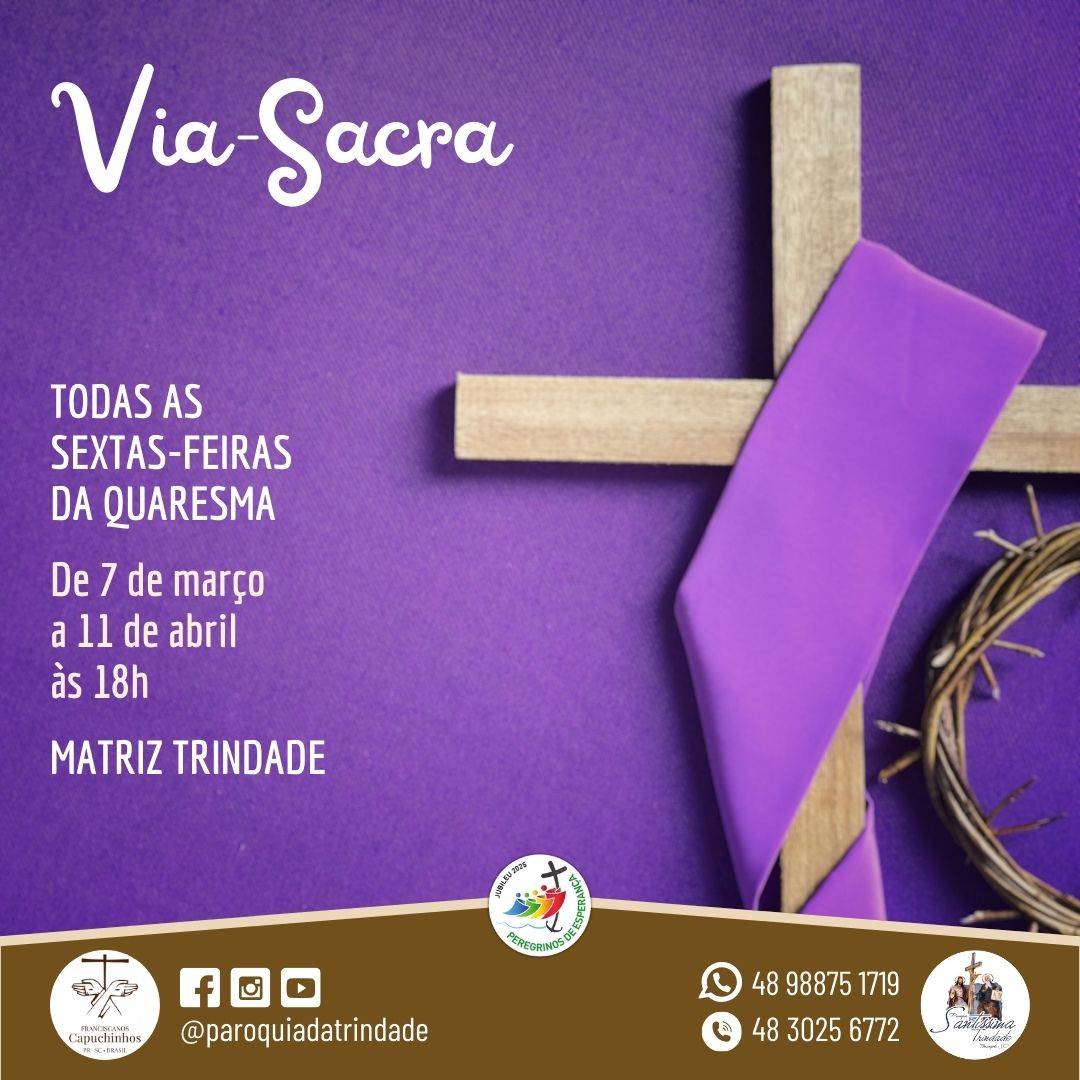 Via-Sacra 2025: todas as sextas-feiras da Quaresma, às 18h