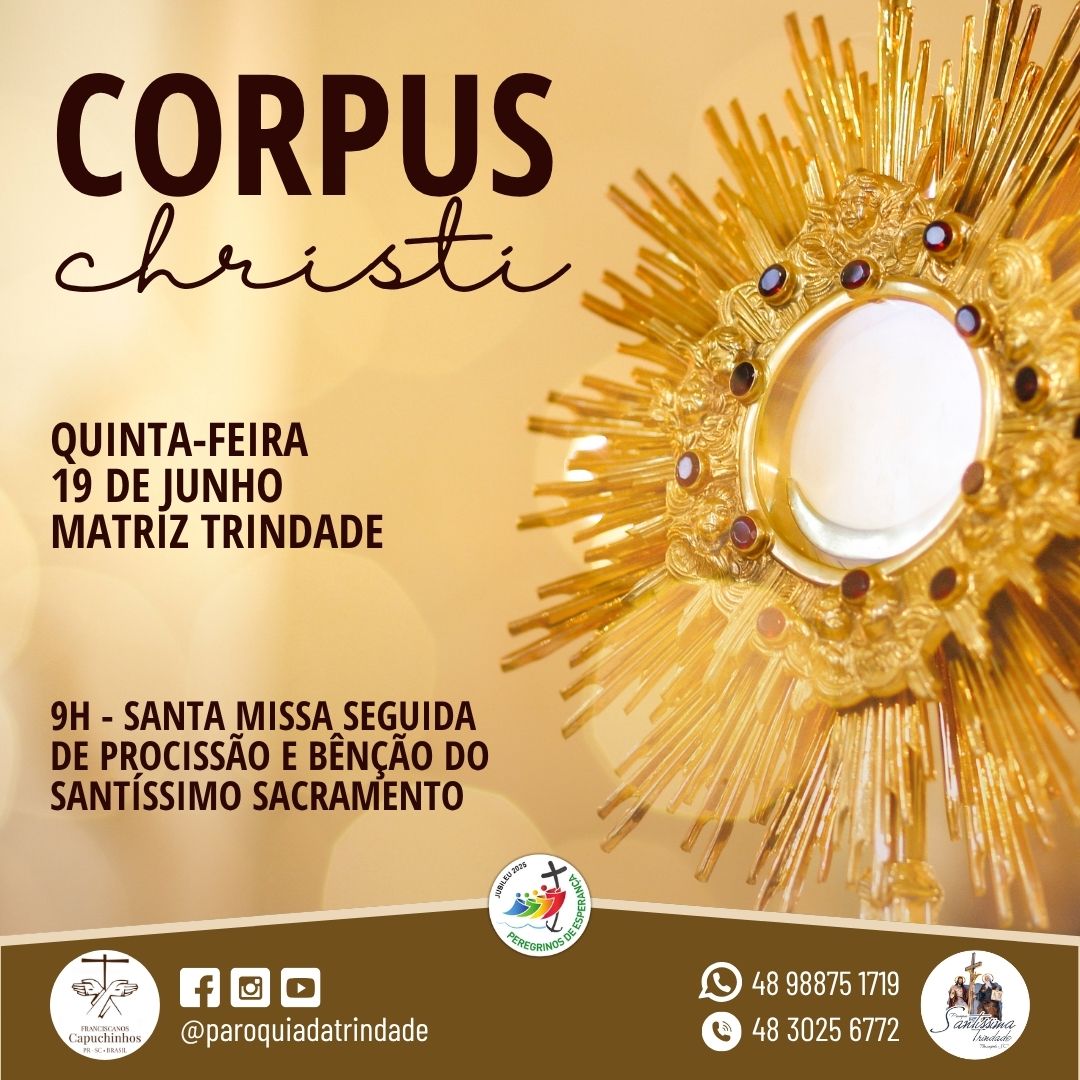 Corpus Christi 2025: missa acontecerá às 9h, na Matriz da Trindade
